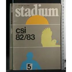 STADIUM CSI GUIDA ASSOCIATIVA 82/83 N. 7 LUGLIO 1982
