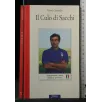IL CULO DI SACCHI