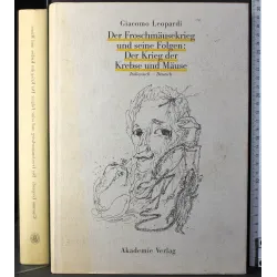 Der Froschmausekrieg und seine Folgen: Der Krieg der..