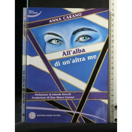 ALL'ALBA DI UN'ALTRA ME