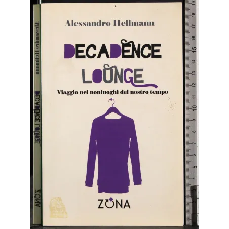Decadence lounge