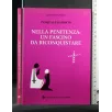 NELLA PENITENZA: UN FASCINO DA RICONQUISTARE
