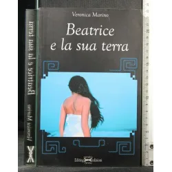 BEATRICE E LA SUA TERRA