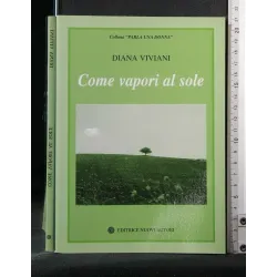 COME VAPORI AL SOLE