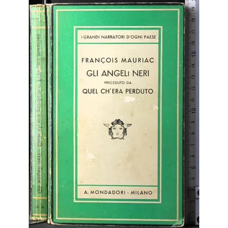 Gli angeli neri preceduto da quel ch'era perduto
