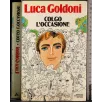Colgo l'occasione