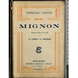 Mignon lirico in tre atti