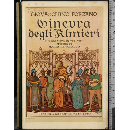 Ginevra degli almieri. Melodramma in tre atti