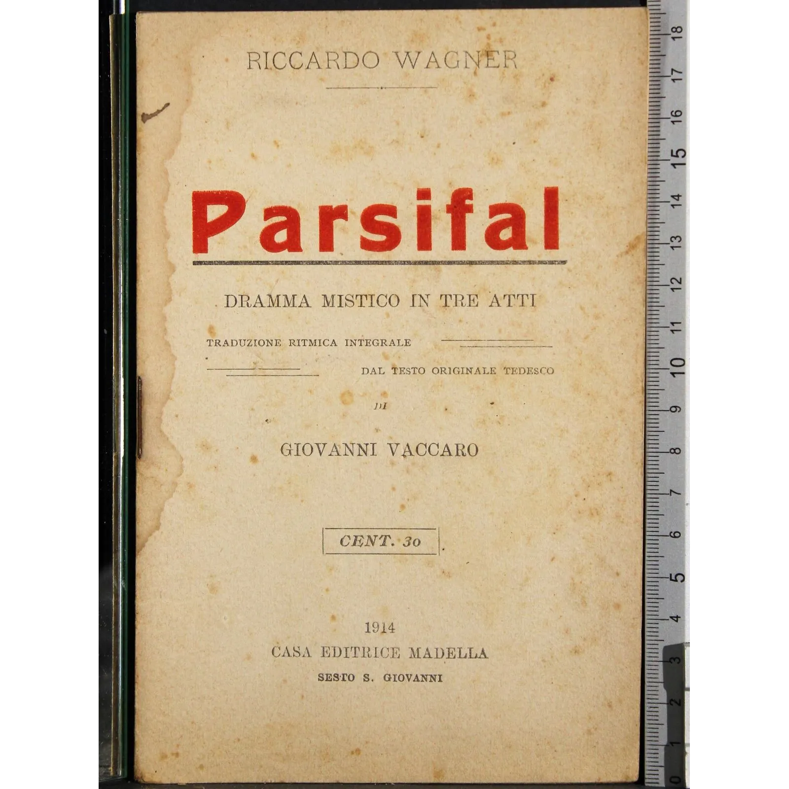 Parsifal. Dramma mistico in tre atti