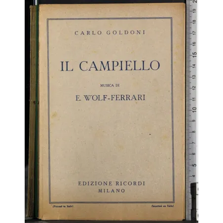 Il campiello. Musica di Wolf-Ferrari