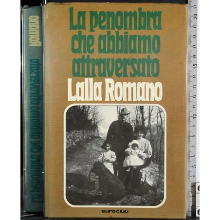 La penombra che abbiamo attraversato
