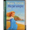Mia per sempre