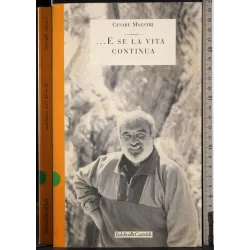 …E se la vita continua