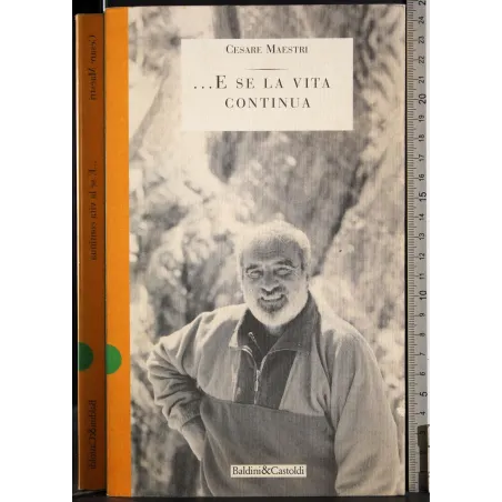 …E se la vita continua