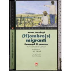 (H)ombre(s) migranti