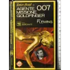James Bond in Agente 007 missione goldfinger