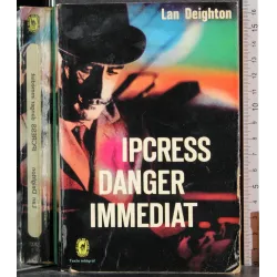 Ipcress Danger immediat