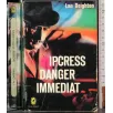 Ipcress Danger immediat
