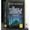 LA FORMULA SEGRETA