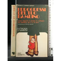 I PROGRESSI DEL TUO BAMBINO