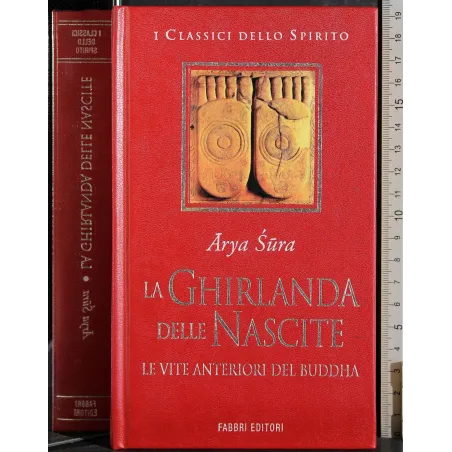 I classici dello spirito. La ghirlanda delle nascite