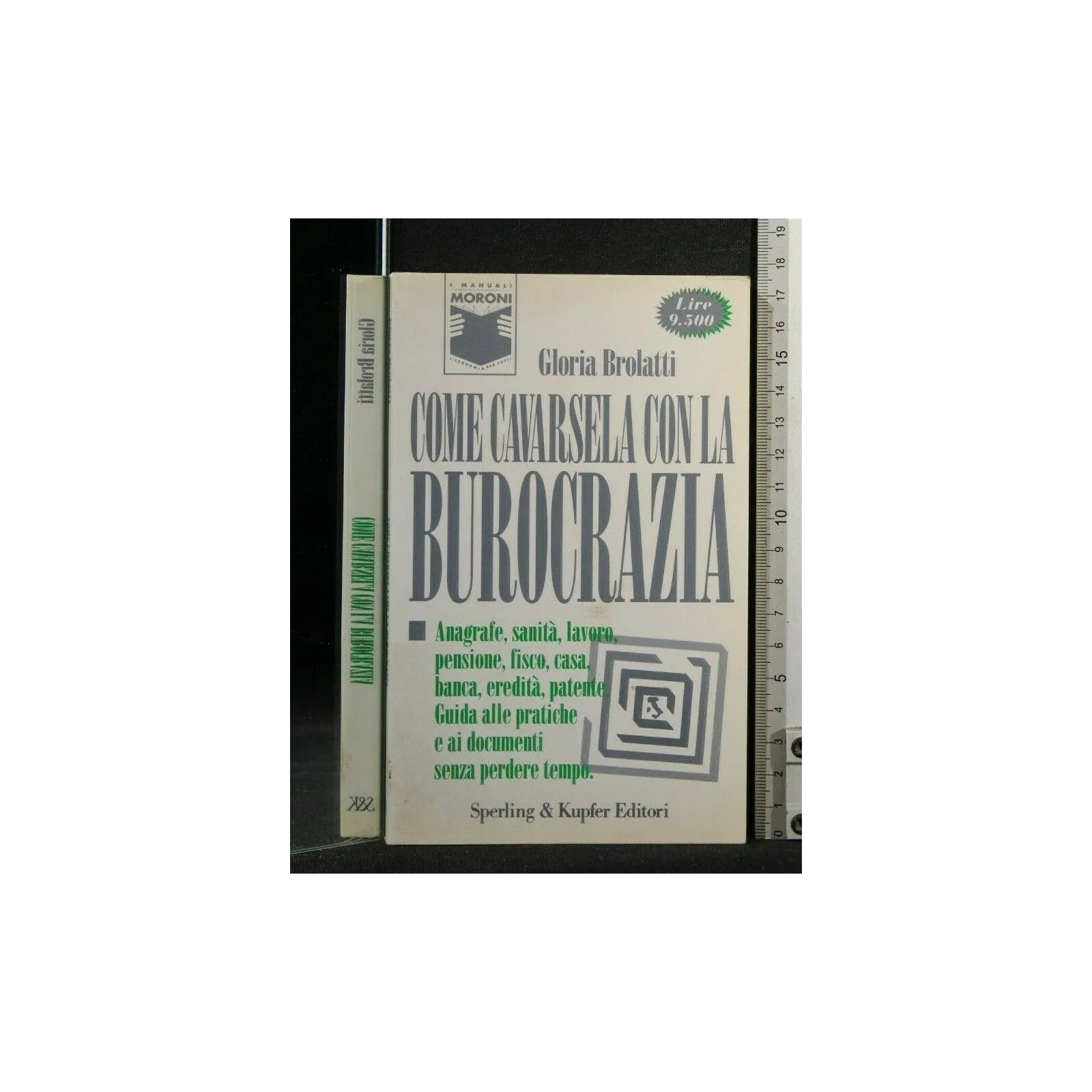 COME CAVARSELA CON LA BUROCRAZIA