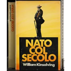 Nato col secolo