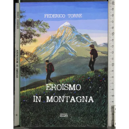 Eroismo in montagna