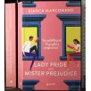 Lady pride and mister prejudice