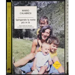 Spingendo la notte più in la