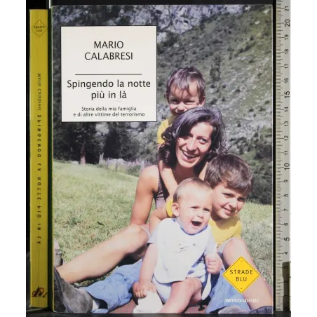 Spingendo la notte più in la