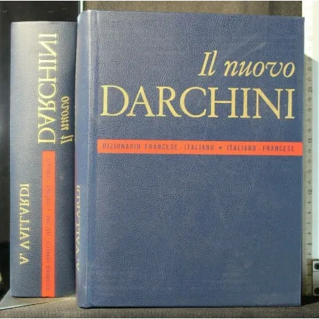 IL NUOVO DARCHINI DIZIONARIO FRANCESE-ITALIANO ITALIANO-FRANCES
