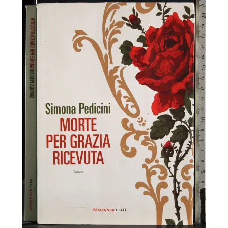 Morte per grazia ricevuta