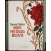 Morte per grazia ricevuta