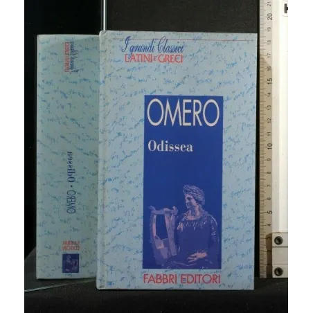 I GRANDI CLASSICI LATINI E GRECI ODISSEA