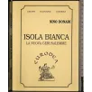 Isola Bianca. La nuova Gerusalemme