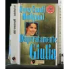 DISPERATAMENTE GIULIA
