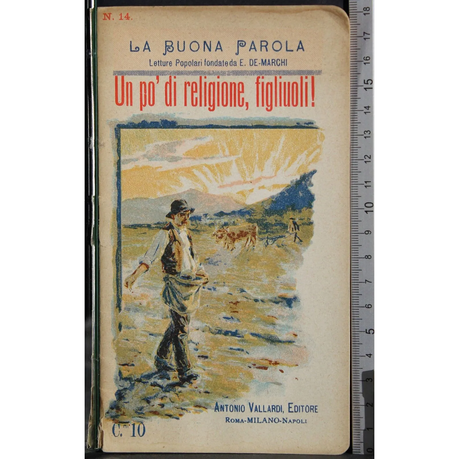 Un po' di religione, figliuoli!