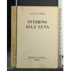INTORNO ALLA LUNA