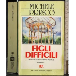 Figli difficili