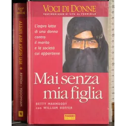 Mai senza mia figlia
