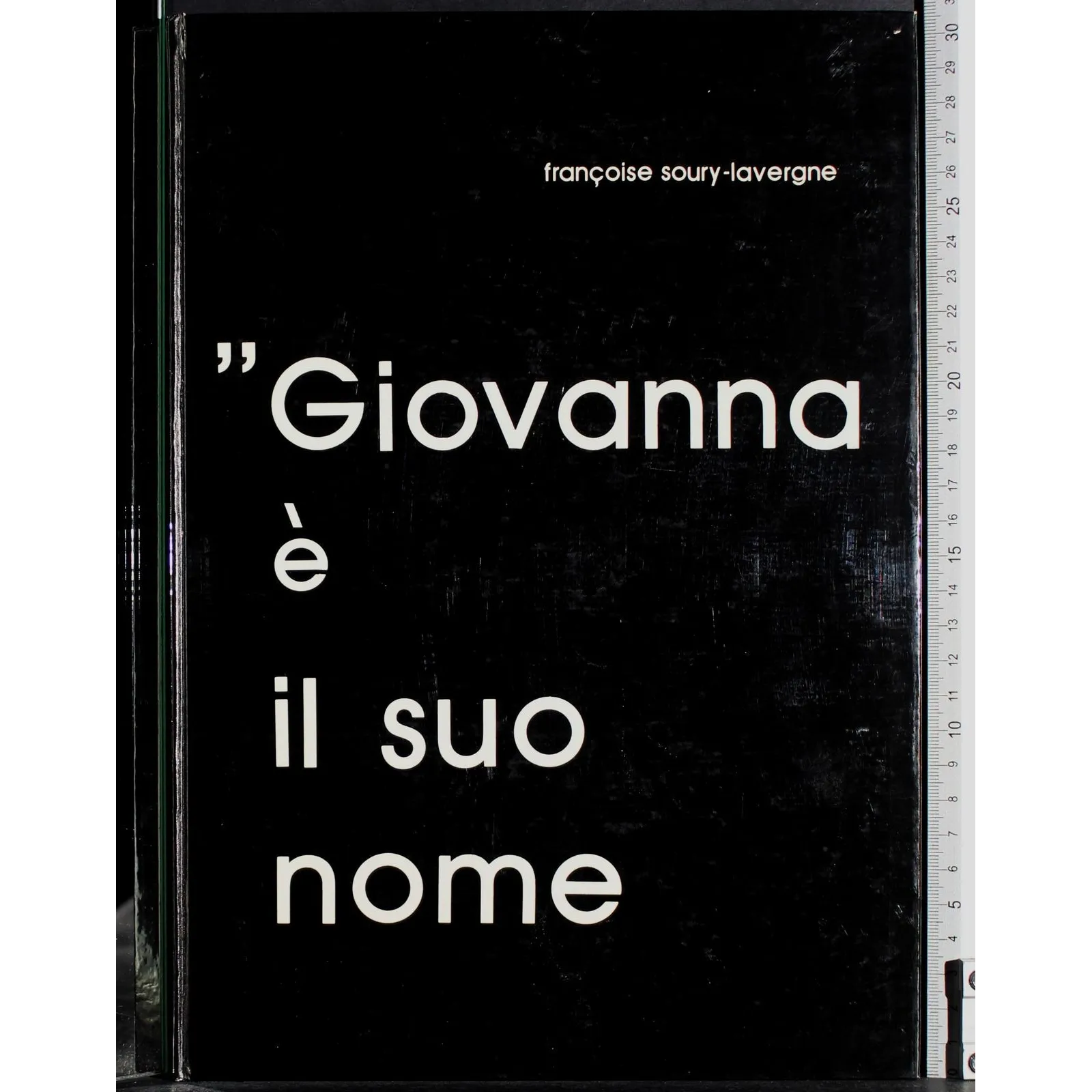 "Giovanna è il suo nome