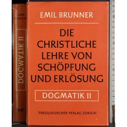 Die Christliche lehre von schopfung..Dogmatik II