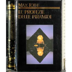 Le profezie delle piramidi