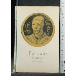 PORTRAITS FRANCAIS XIV-XV-XVI SIECLES