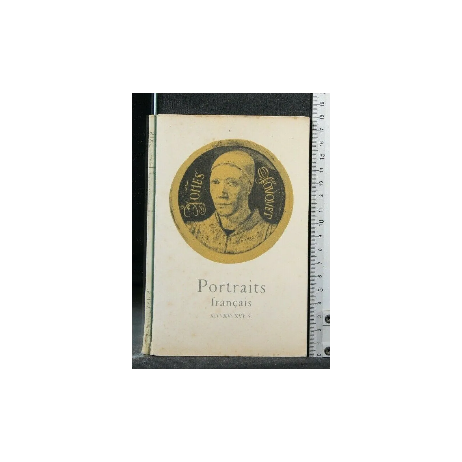 PORTRAITS FRANCAIS XIV-XV-XVI SIECLES