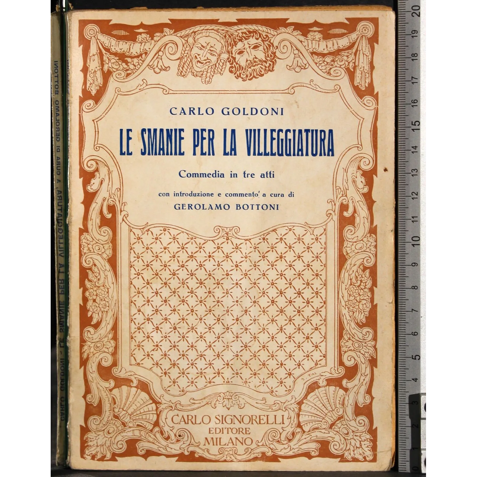 La smanie per la villeggiatura. Commedia in tre atti
