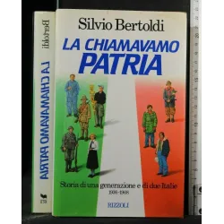 LA CHIAMAVANO PATRIA
