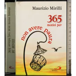 365 motivi per non avere paura