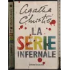 La serie infernale